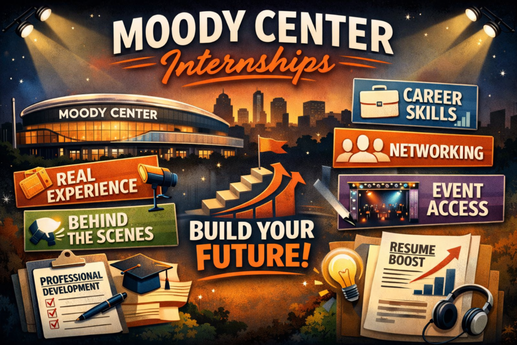 Moody Center Internships